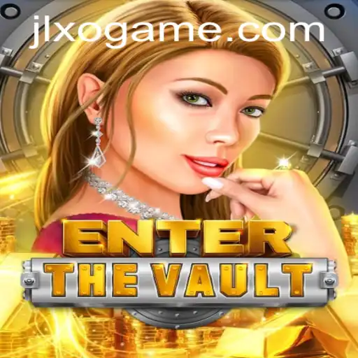 EntertheVault: Unraveling the Thrills of a New Age Adventure with JLXO
